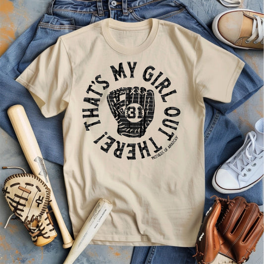 That’s My Girl Out There Tee