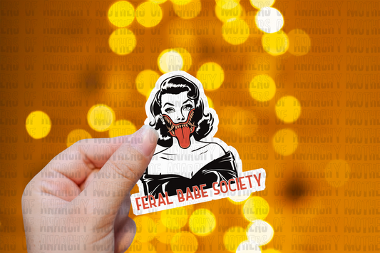 Feral Babe Society Sticker